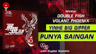 REVIEW KARET DOUBLE FISH VOLANT PHOENIX  Karet Pesaing Yinhe Big Dipper [upl. by Erodoeht]