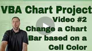 VBA Chart Project  Color a Bar based on Cell Color Code Included [upl. by Tracey629]