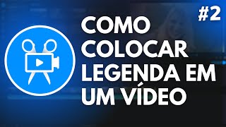 COMO COLOCAR LEGENDA no VÍDEO no MOVAVI VÍDEO EDITOR  LEGENDAR de 2 MÉTODOS [upl. by Aronek]