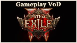 🔴LIVE 👾PoE 2 Gameplay👾 More LOOT patch activated Witchhunter LvL 74 [upl. by Caryn864]