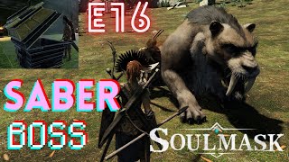 SaberTooth TIGER Boss Battle SoulMask Episode 16 [upl. by Anelehs]