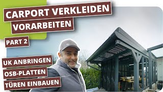 Carport verkleiden  Vorarbeite [upl. by Delano412]