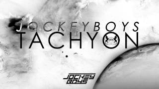 Jockeyboys  Tachyon Original Mix [upl. by Valene]