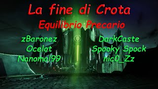 La fine di Crota  Equilibrio precario  Challenge Mode [upl. by Yurik739]