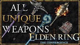 The Convergence Mod Beta 21 Update  All Weapons Showcase Elden Ring [upl. by Adnahc]