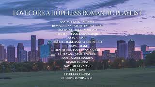 Lovecore  A Hopeless Romantic Playlist [upl. by Ianaj702]