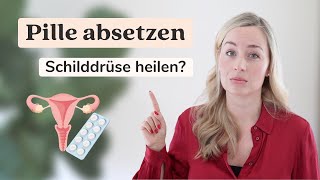 3 Gründe warum die Pille deine Schilddrüse blockiert gilt auch für Hormonspirale Hormonring… [upl. by Nosydam]