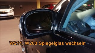 MercedesBenz W211 W203 Spiegelglas Elektrochrom Abblendbar wechseln [upl. by Semadar]