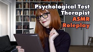 ASMR Therapist Roleplay  Psychological Test Doctor ASMR Roleplay  Couples Relationship Psychology [upl. by Eelrebma509]