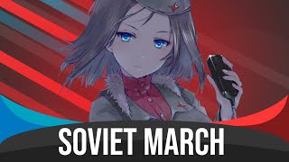 Soviet March  Nightcore Советский Марш English Subtitles [upl. by Alethia918]