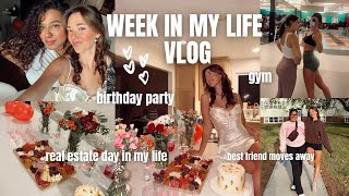 WEEK IN MY LIFE VLOG 🌹🎂 24th birthday real estate diml workout routine best friend moves away [upl. by Yesdnyl244]