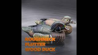 Roughneck Flutter Wood Duck [upl. by Cotterell]