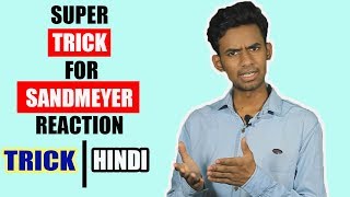 SUPER TRICK TO LEARN SANDMEYER REACTION [upl. by Ahseetal]