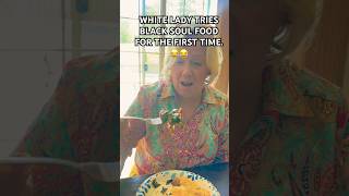 WHITE LADY TRIES SOUL FOOD FOR THE FIRST TIME😂 viralvideo barbiecue bestyoutuber foodie foryou [upl. by Leizar]