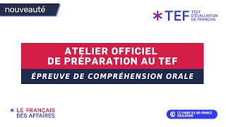 Préparer lépreuve de Compréhension orale du TEF [upl. by Brawner]