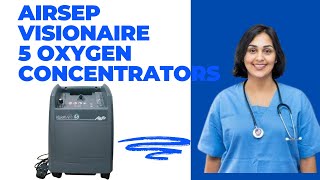 Airsep VisionAire 5 Oxygen Concentrator Price  Warranty  Features amp Accessories Overview [upl. by Gavrah894]