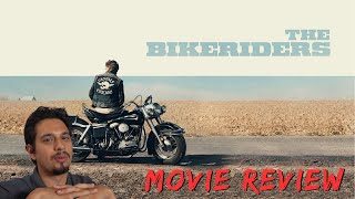 THE BIKERIDERS 2024 REVIEW An Anti Easy Rider [upl. by Aimehs]