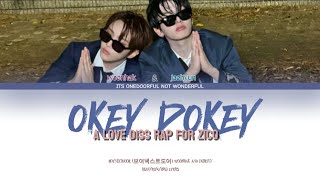 quotOKEY DOKEYLove diss rap for ZICOquot By Jaehyun amp Woonhak of BOYNEXTDOOR lyrics Hanromeng [upl. by Coopersmith164]