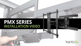 PMX Series Full Motion TV Mount Installation Guide  Kanto Mounts [upl. by Hoxie]