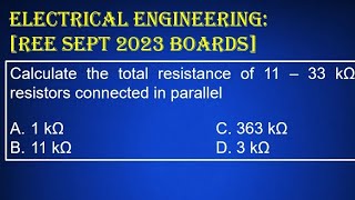 Electrical Engineering REE September 2023 Boards [upl. by Schiro]