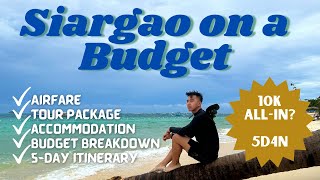 10K Siargao Budget  Complete Budget Breakdown  5D4N Itinerary  Cheapest Tour Agency [upl. by Kcyred717]