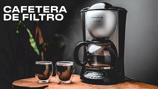 CAFETERA DE FILTRO eléctrica Cómo preparar el MEJOR café [upl. by Hafirahs980]