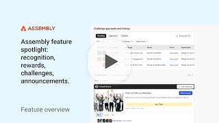 Assembly feature overview recognition rewards challenges and announcements [upl. by Schnell]