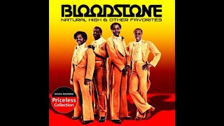 BLOODSTONE  NATURAL HIGH 1973 [upl. by Cooperman]