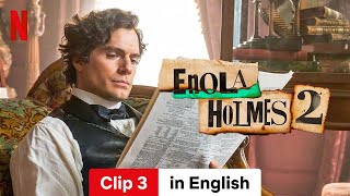 Enola Holmes 2 Clip 3  Trailer in English  Netflix [upl. by Lorou]