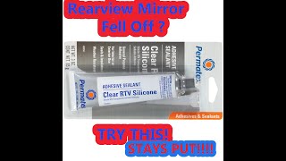 The Best Rearview Mirror Adhesive Hands Down [upl. by Nicodemus]