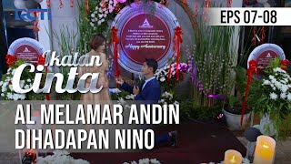 IKATAN CINTA  Al Melamar Andin Dihadapan Nino [upl. by Ellerud]