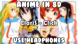 ANIME IN 8D  ClariSClick 8D Audio With Romaji and English Subtitle [upl. by Anicart558]