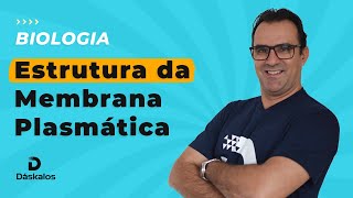 MEMBRANA PLASMÁTICA  ESTRUTURA E FUNCIONAMENTO  CITOLOGIA ENEM [upl. by Nahsyar]