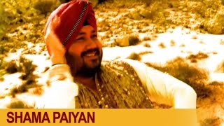 Shaman Paiyan  Daler Mehndi  Official Music Video  Mojaan Laen Do  DRecords [upl. by Adnelg]