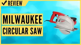 MILWAUKEE Circular Saw 637020 Review [upl. by Longmire]