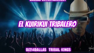 El Kuirikui Tribalero 2024 [upl. by Irihs696]