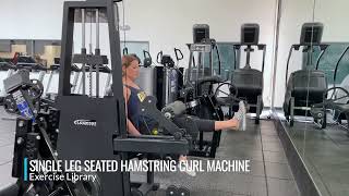 Single Leg Seated Hamstring Curl Machine [upl. by Llert]