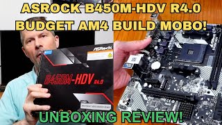 ASRock B450M HDV R4 0 Motherboard Unboxing amp Review  Budget AM4 Motherboard asrock b450 ryzen [upl. by Petua591]