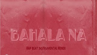 FREE Kenaniah  Bahala Na Rap Beat Instrumental Loop With Hook [upl. by Rede]