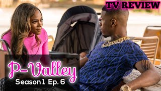 REVIEW PValley  Season 1 Episode 6 RECAP [upl. by Donahoe]