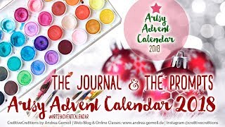 Artsy Advent Calendar 2018  the Prompts amp the Journal [upl. by Adihsar]