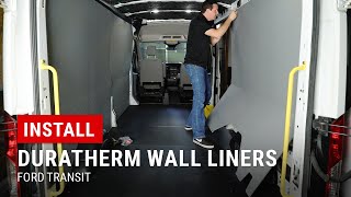 Installing Legend DuraTherm Wall Liners in Ford Transit [upl. by Anuaek468]