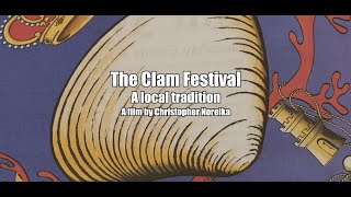 The Clam Festival A Local Tradition [upl. by Sirod]