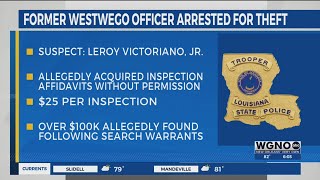 Former Westwego police officer accused of theft profiting over 100K [upl. by Desirea]