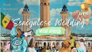 An African Wedding Senegal 🇸🇳 West Africa  BTS Wedding Vlog [upl. by Yulma]