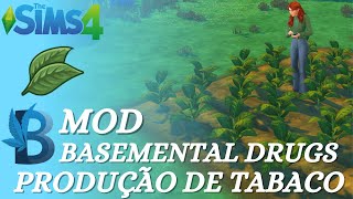 🍂 TABACO MOD BASEMENTAL DRUGS   TRADUÇÃO PTBR  THE SIMS 4 [upl. by Vitek620]