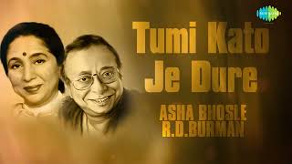 Tumi Kato Je Dure Kotha Kotha Khunjechhi Tomay Asha Bhosle and R D Burman Audio [upl. by Birck]