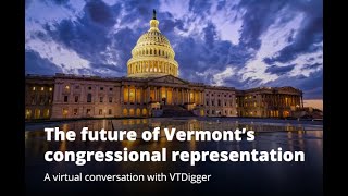 LIVE The future of Vermont’s congressional representation [upl. by Kolodgie]