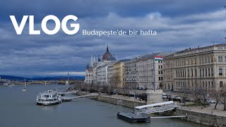 Budapeştede bir hafta  VLOG [upl. by Yanahs]