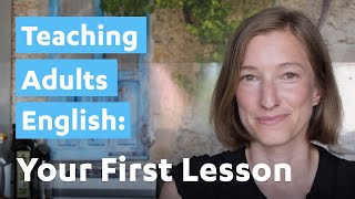 Teaching Adults English Your First Lesson [upl. by Acey]